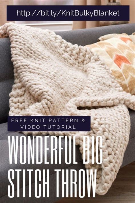 Wonderful Big Stitch Throw A Super Bulky Blanket Pattern With Free
