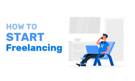 How To Start Freelancing Updated For 2023