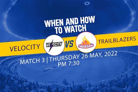 Vel Vs Trl Live Streaming When And How To Watch Womens T20 Challenge