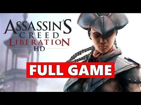 Assassin S Creed Liberation Full Walkthrough Gameplay No Commentary