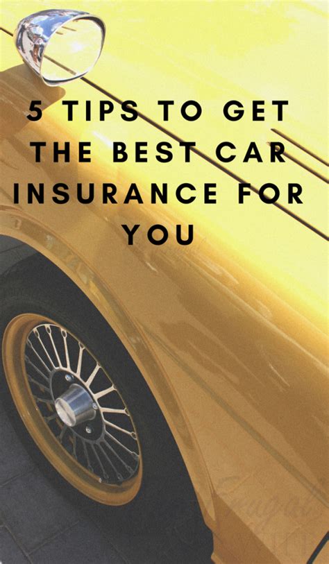 5 Tips To Get The Best Car Insurance For You The Frugal Navy Wife