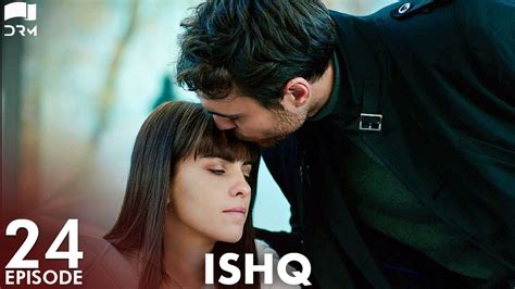 Ishq Episode Turkish Drama Hazal Kaya Hakan Kurta Urdu