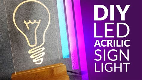 Diy Led Lamp Acrilic Sign Light Youtube