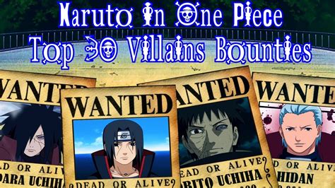 Naruto In One Piece Top 30 Villains Bounties Youtube