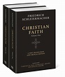 Christian Faith (Two-Volume Set) Hardback - Friedrich Schleiermacher ...