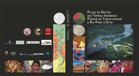 Plano De Gestão Das Terras Indígenas Tumucumaque E Rio Paru Deste Iepé