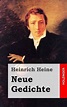 Neue Gedichte by Heinrich Heine (German) Paperback Book Free Shipping ...