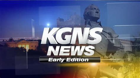 Kgns News Early Edition 7317