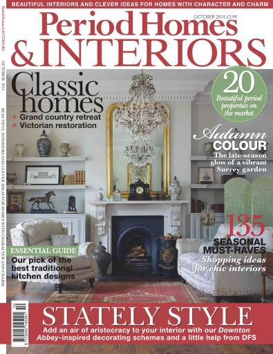 British Period Homes Magazine No50 Stately Style Back Issue