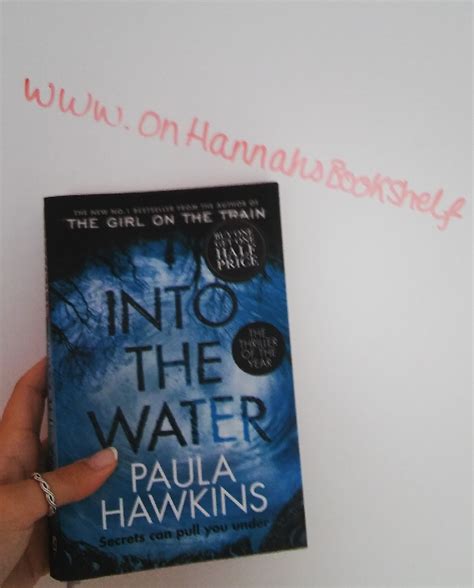 Into The Water Paula Hawkins Hannahs Bookshelf