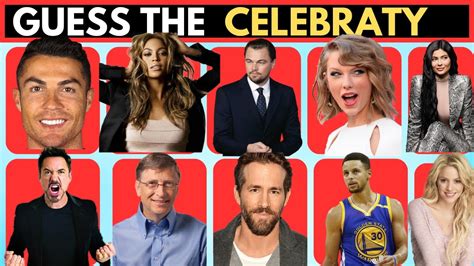 Guess The Famous Celebrity Quiz Most Famous People In The World