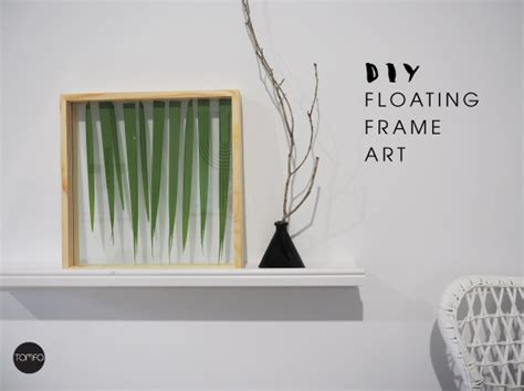 Diy Floating Frame Art Tomfo