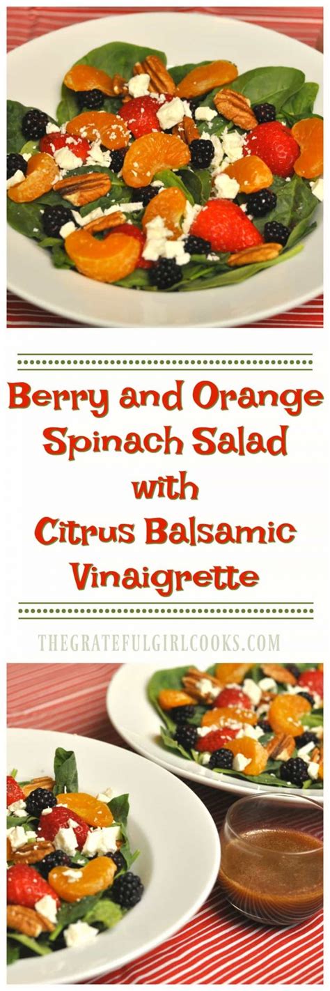 Berry And Orange Spinach Salad With Citrus Balsamic Vinaigrette The