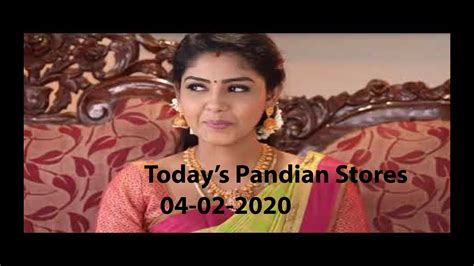 Idhayathai thirudathe 25/3/2021 idhayathai thirudathe serial today episode. 4-2-2020 pandian stores Episode - YouTube