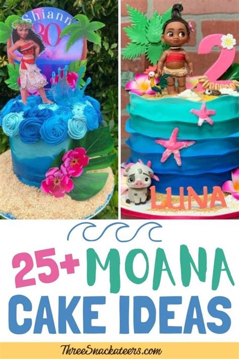 25 Cute And Creative Moana Cake Ideas For Your Next Party The Three Snackateers