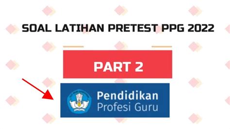 Soal Latihan Pretest Ppg Pgsd Tahun 2022 Part 2 Youtube