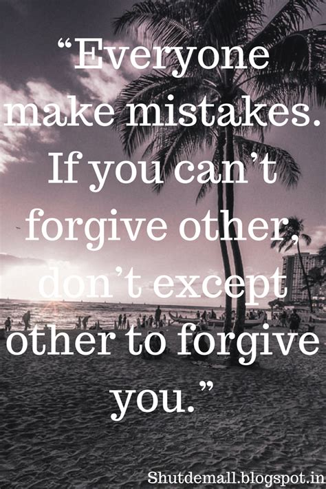 12 Inspirational Quotes On Forgiveness The Power Of