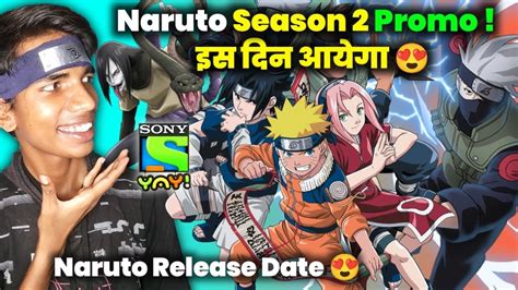 Naruto Season 2 Promo Big Update Sony Yay Naruto Promo Realease Date
