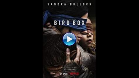 Please help us share this movie links to your friends. Watch Bird Box (2018) Full Movie Online Free