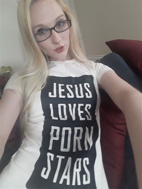 Audrey Madison On Twitter Online On Chaturbate In My Jesus Loves Porn Stars Shirt By