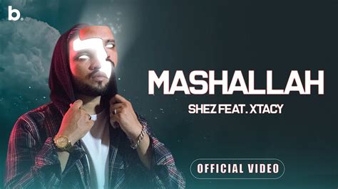 Mashallah Shez Xtacy An Emotional Desi Rap Song 2020 Youtube
