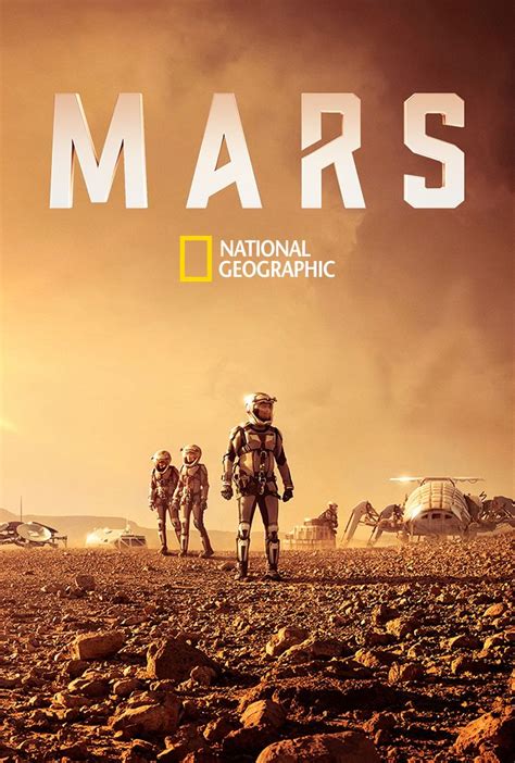 Mars Natgeo Tv Mars National Geographic Mars Movies Mars Tv Show