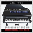 Copland & Menotti: Piano Concertos (Remastered) by Aaron Copland ...