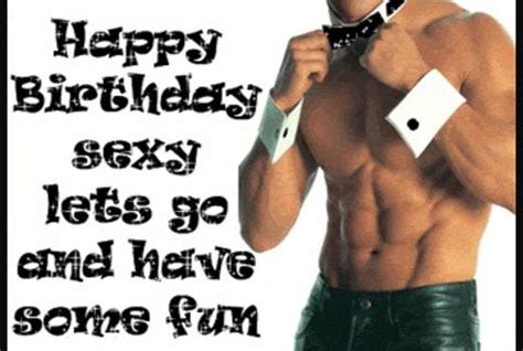 sexy happy birthday wishes for him