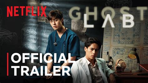 ghost lab official trailer netflix youtube