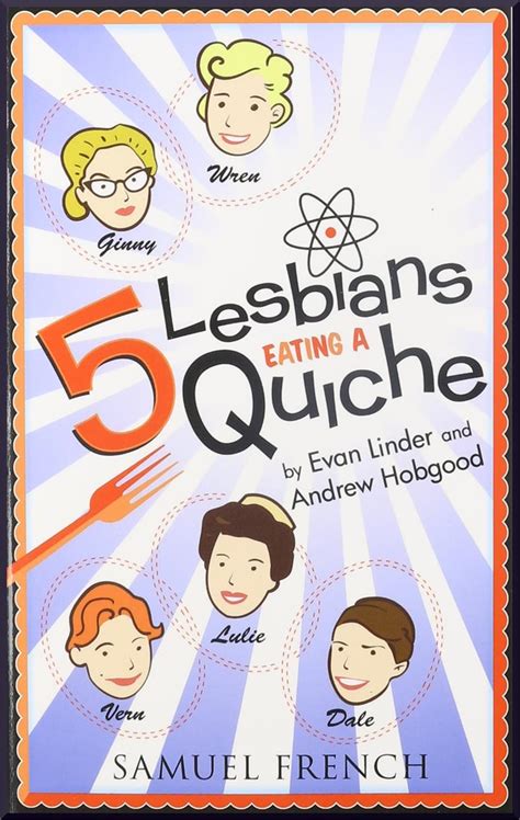 Lesbians Eating A Quiche By Evan Linder And Andrew Hobgood Biz Books