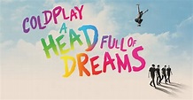 Coldplay: A Head Full of Dreams - película: Ver online