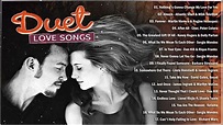 Duet Male & Female Duet Love Songs - Greatest Hits Love Songs 70s 80s ...