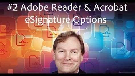 2 Adobe Reader And Acrobat Esignature Options Youtube
