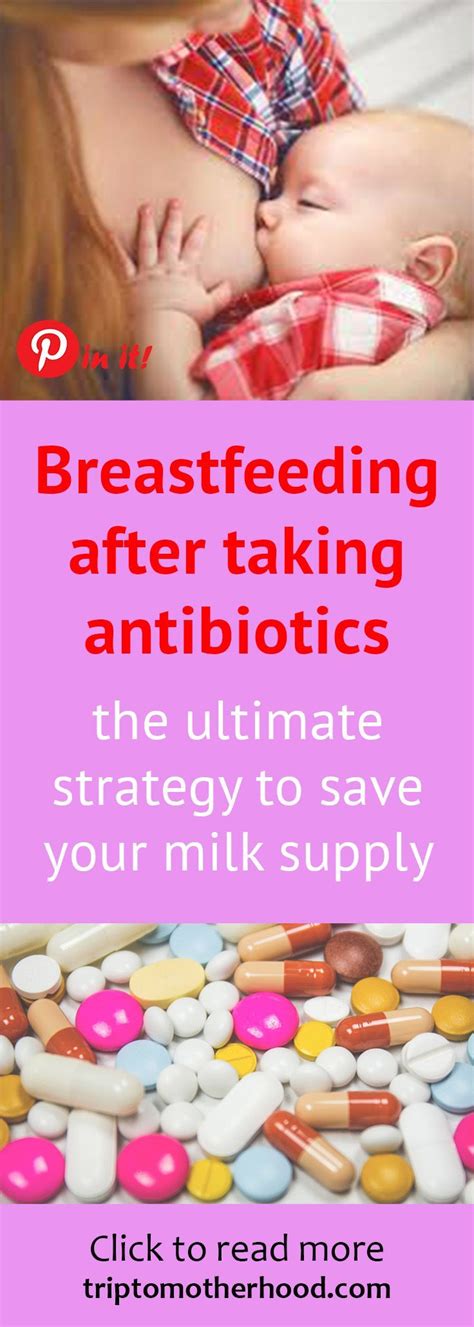 Safe Antibiotics While Breastfeeding Important Things To Know Breastfeeding Breastfeeding