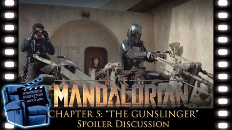 The Mandalorian Chapter 5 The Gunslinger Spoiler Review Star Wars Youtube