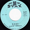 Carla Thomas - B-A-B-Y / What Have You Got To Offer Me (1966, Vinyl ...