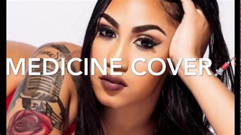 Queen Naija Medicine Requested Cover Youtube