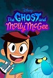The Ghost and Molly McGee - Trakt.tv