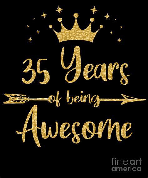 Womens 35 Years Of Being Awesome Women 35th Happy Birthday Design Digital Art By Art Grabitees
