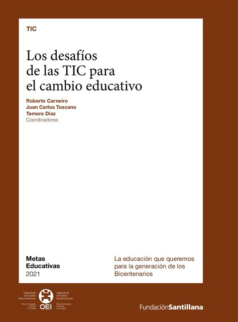 Calam O Los Desaf Os De Las Tic Para El Cambio Educativo