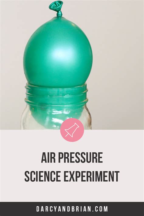 Balloon Air Pressure Experiments For Kids Science Activities For Kids