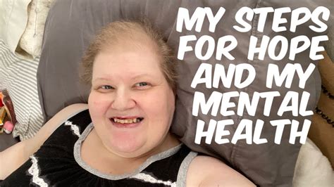 Vlog My Steps For Hope And Mental Health During Treatment Youtube
