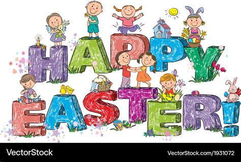 Happy Easter Kids On Letters Royalty Free Vector Image