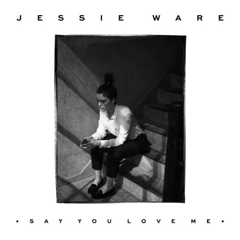 Jessie Ware “say You Love Me” Stereogum