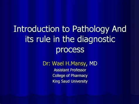 Ppt Introduction To Pathology And Its Rule In The Diagnostic Process