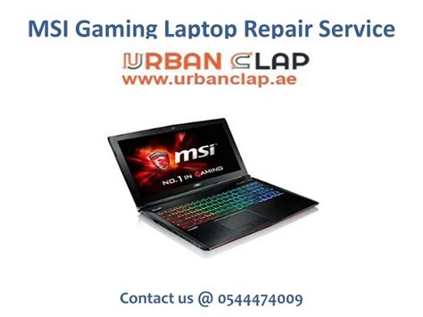 Ppt Get The Msi Gaming Laptop Repair Service From Urban Clap Call