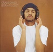 Born To Do It: How Craig David’s Debut Album Changed The Face Of ...