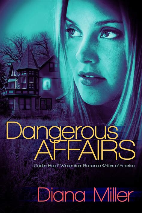 Dangerous Affairs Ebook Miller Diana Amazonca Kindle Store