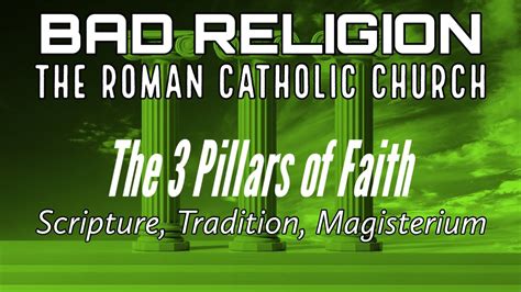 The 3 Pillars Of Faith In Catholicism The Deposit Of Faith Scripture