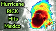 Hurricane Rick Makes Landfall Just East Of Lazaro Cardenas MEXICO ...